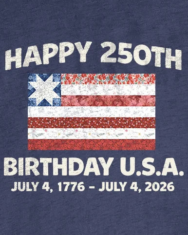 250 Years Pieced with Pride T-Shirt