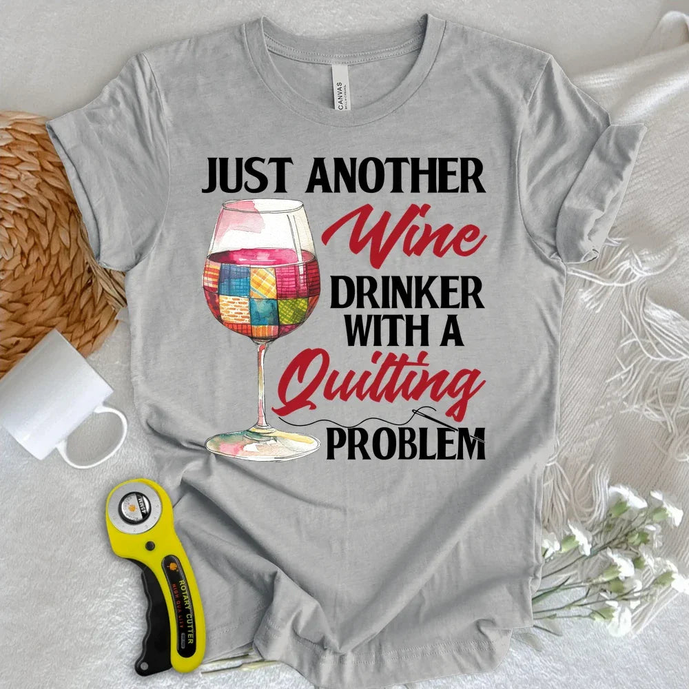 Quilting Problem T-shirt