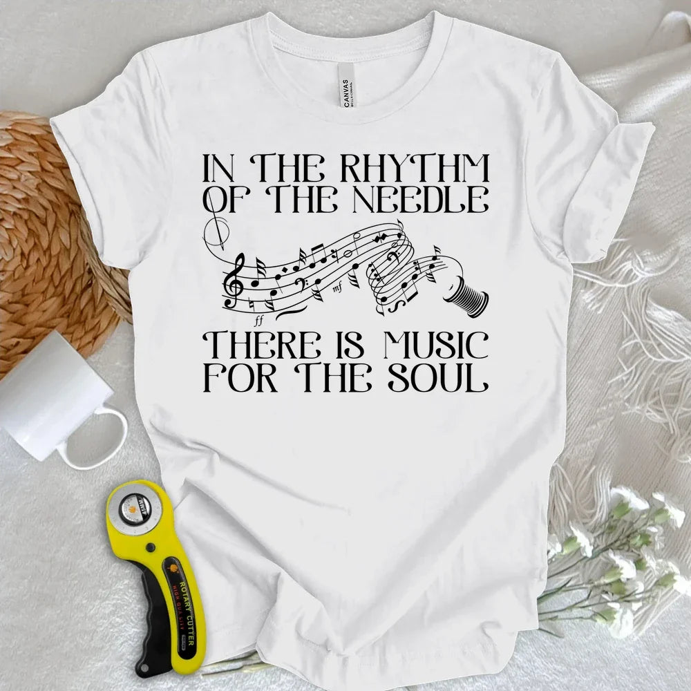 Rhythm Of Needle T-shirt