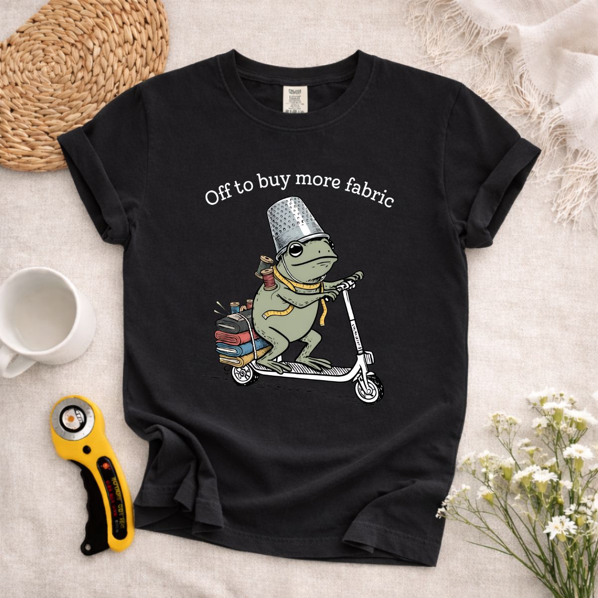 Off to Buy More Fabric T-Shirt