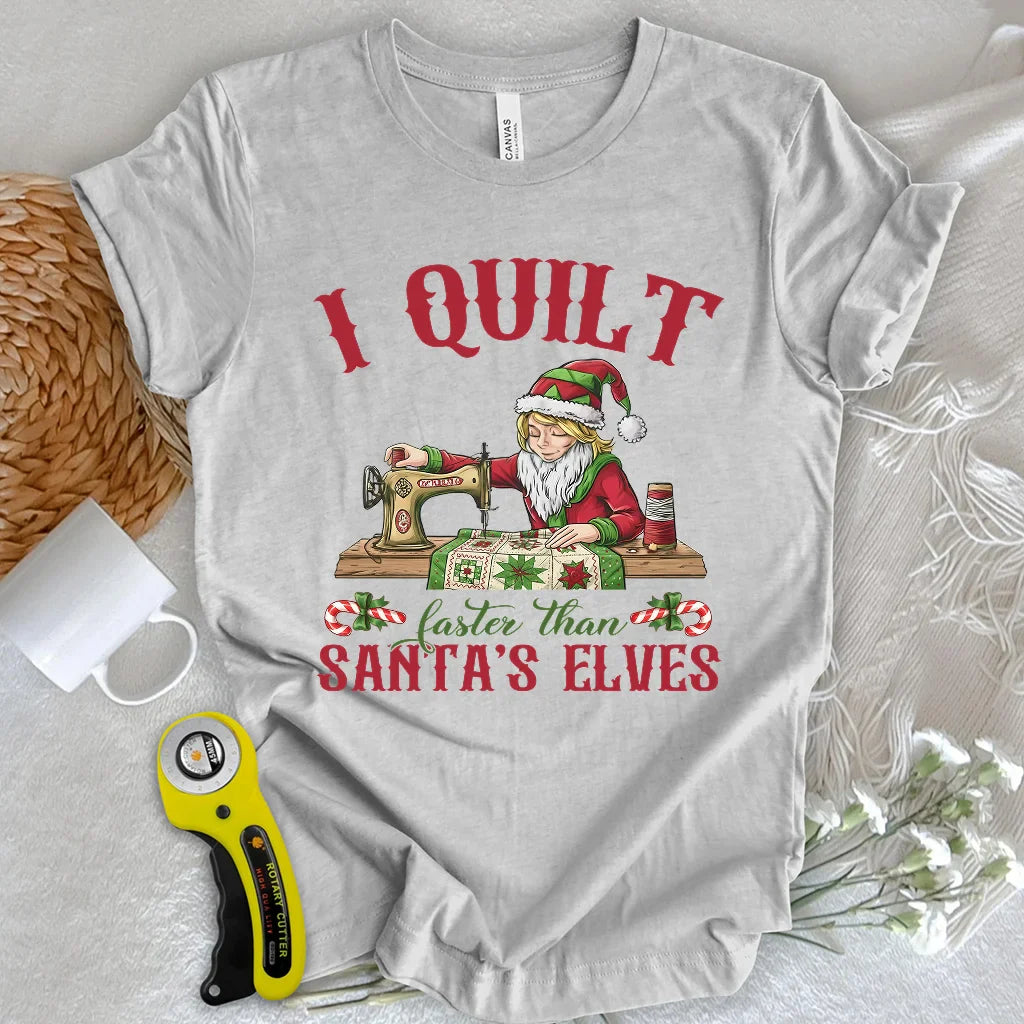 Faster than Elves T-shirt