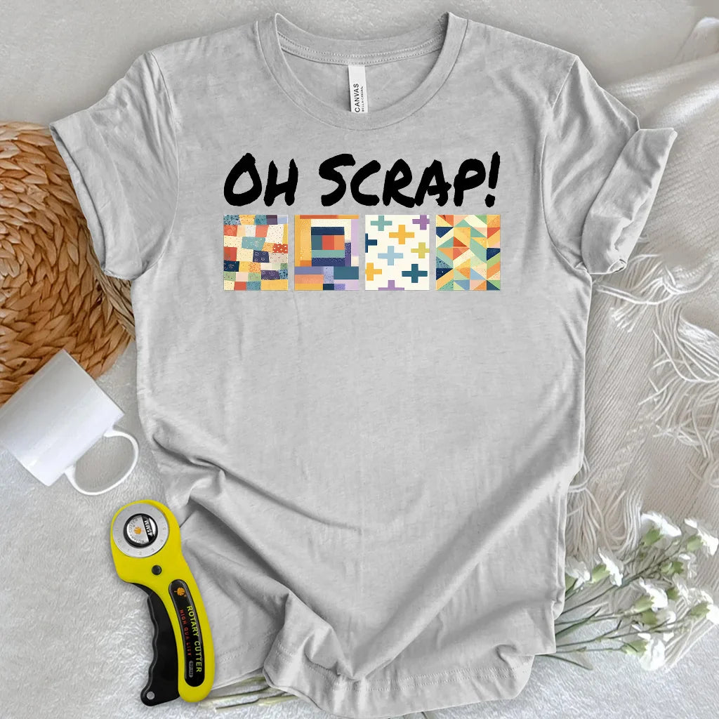 Oh Scrap! T-shirt