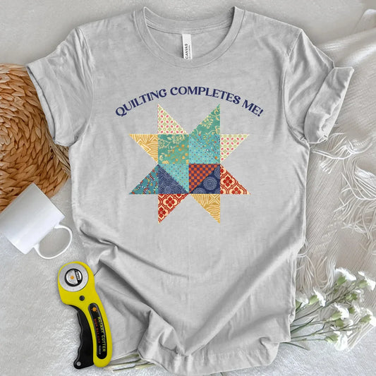 Quilting completes me! T-shirt