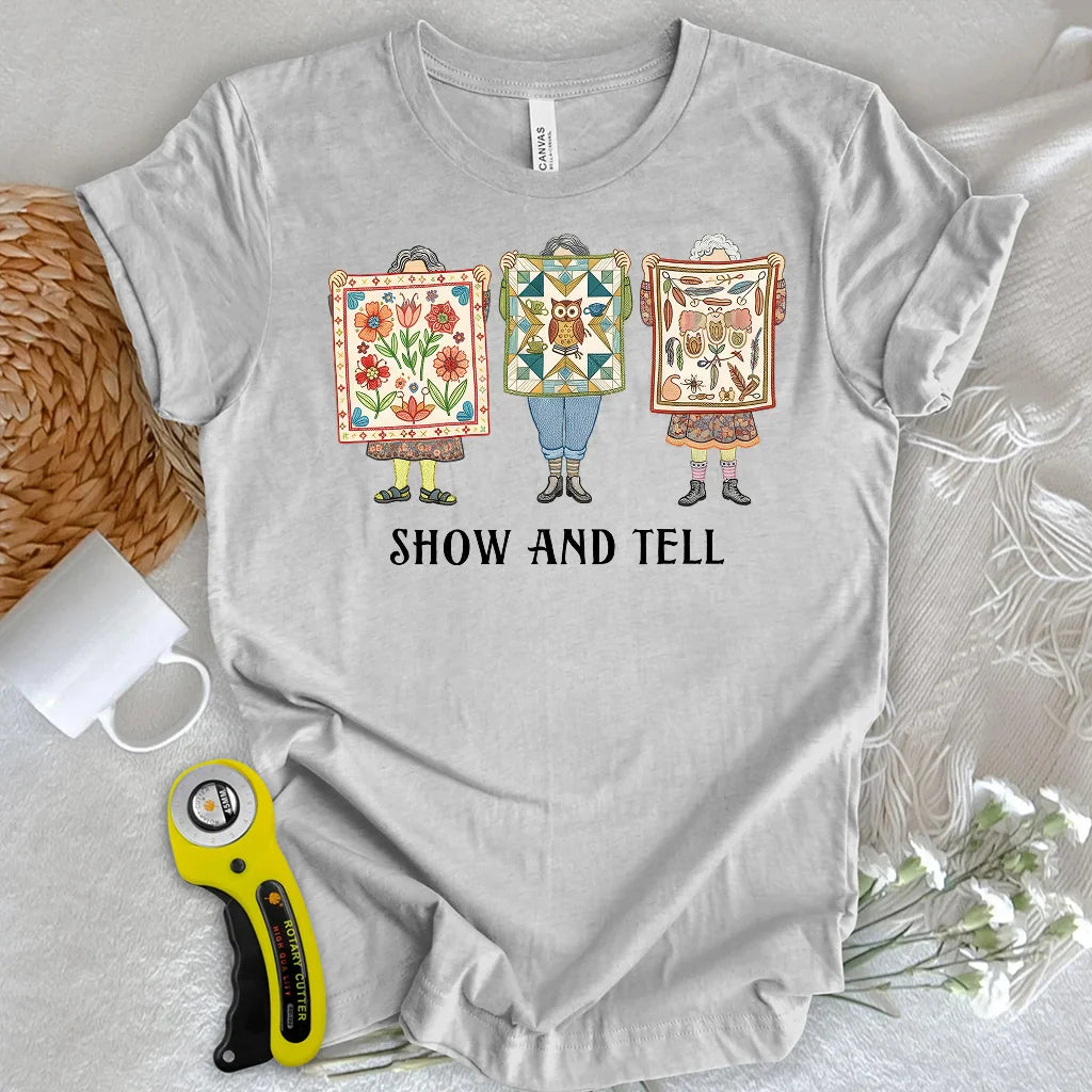 Show & Tell T-Shirt