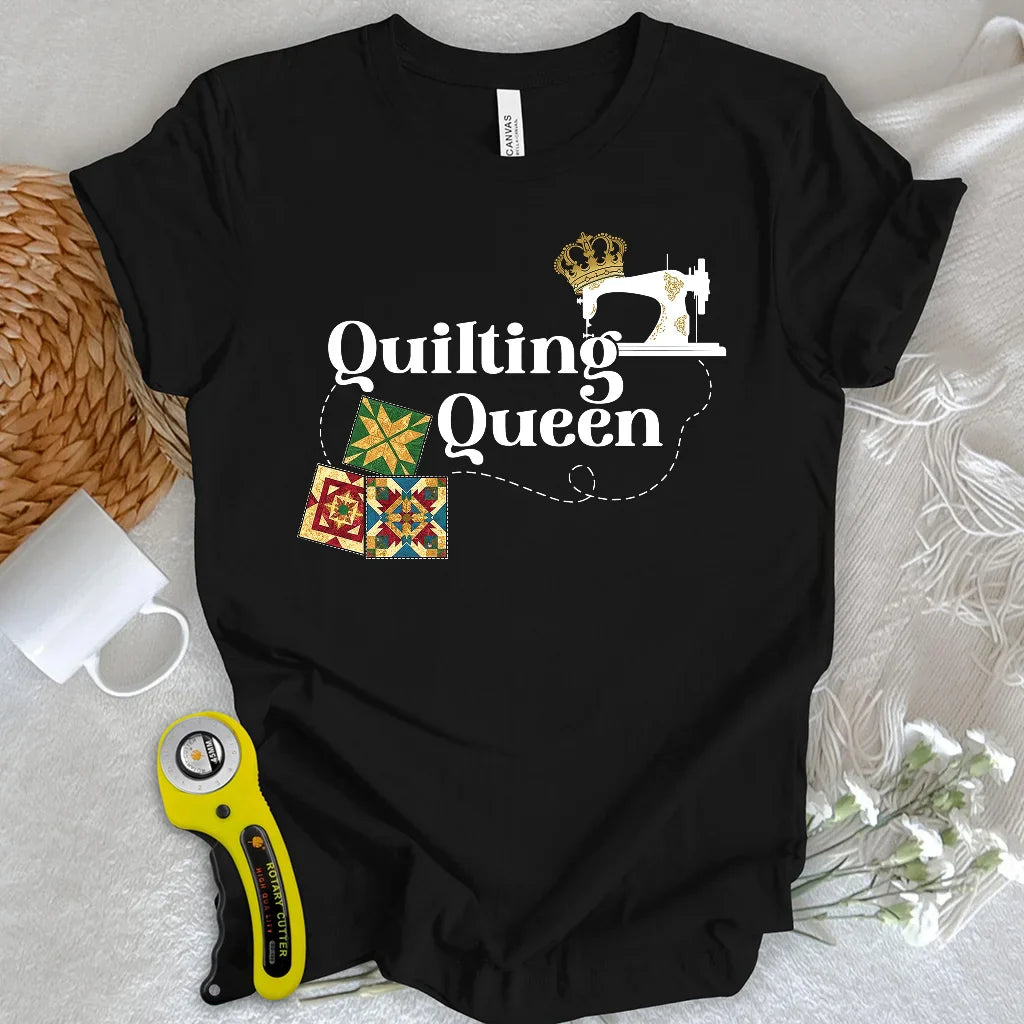 Quilting Queen T-shirt