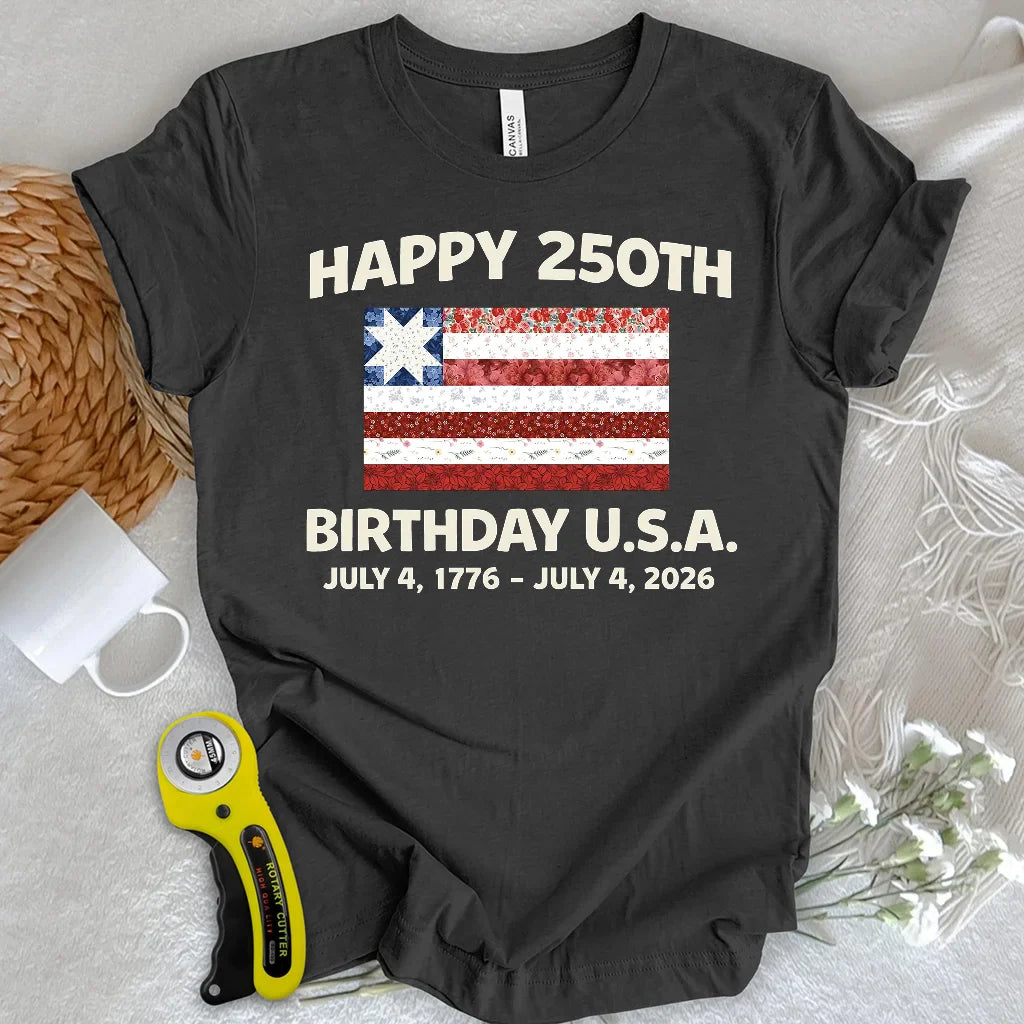 250 Years Pieced with Pride T-Shirt