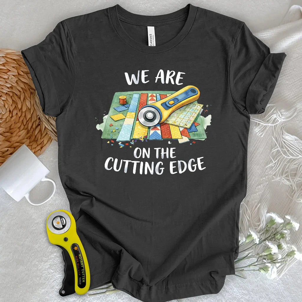 Cutting Edge Quilters T-shirt