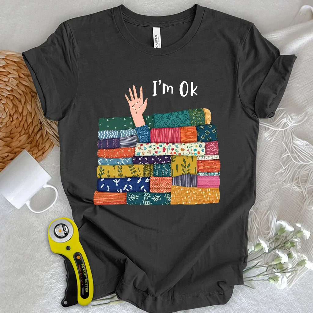 I'M OK T-shirt