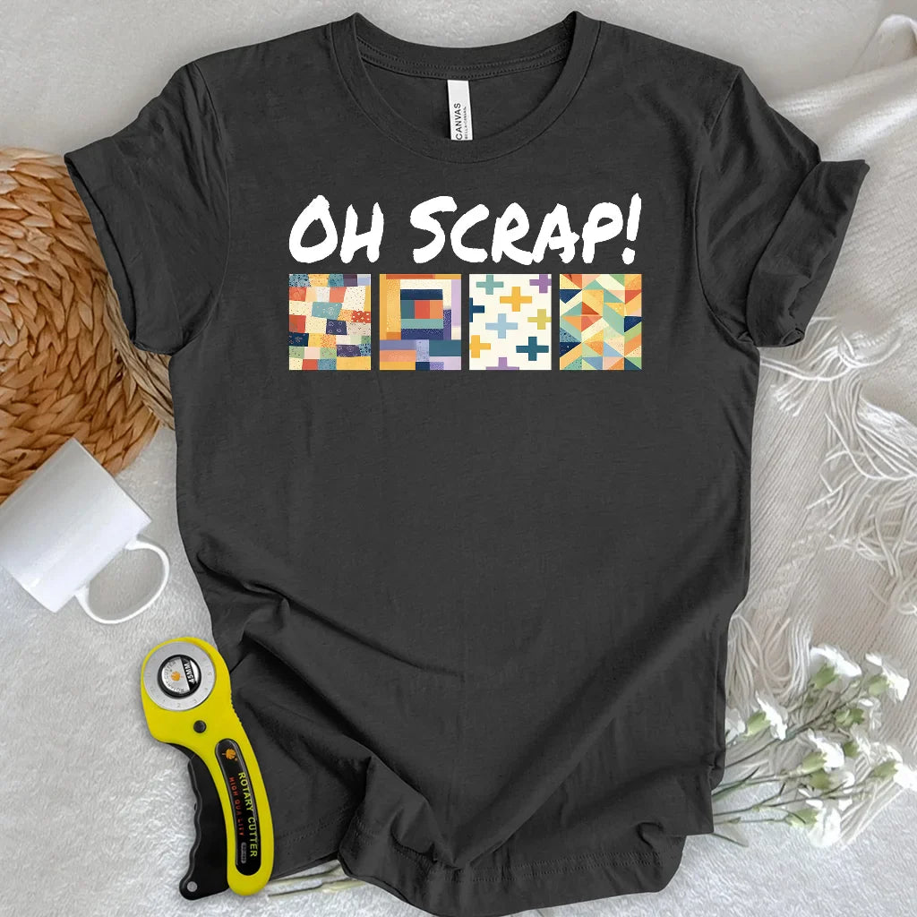 Oh Scrap! T-shirt