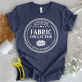 Certified Fabric Collector T-Shirt