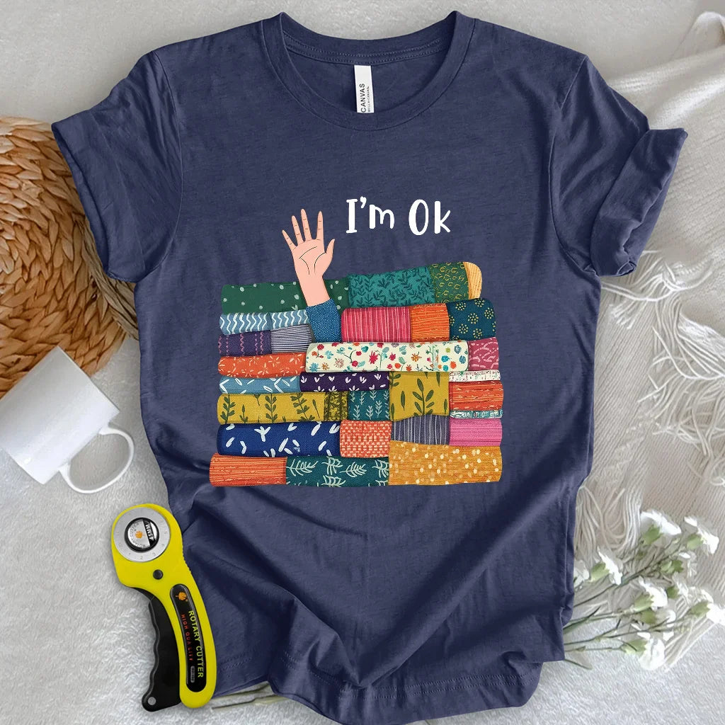 I'M OK T-shirt