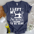 Left Be Here T-shirt