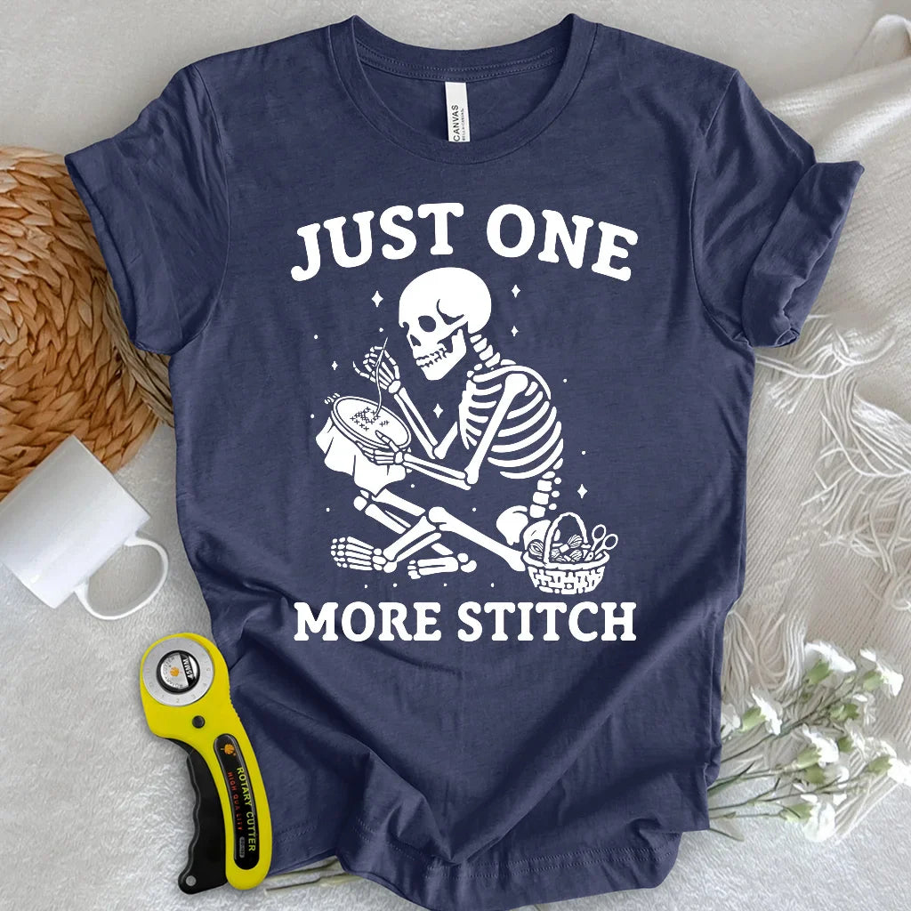 One more stitch T-shirt