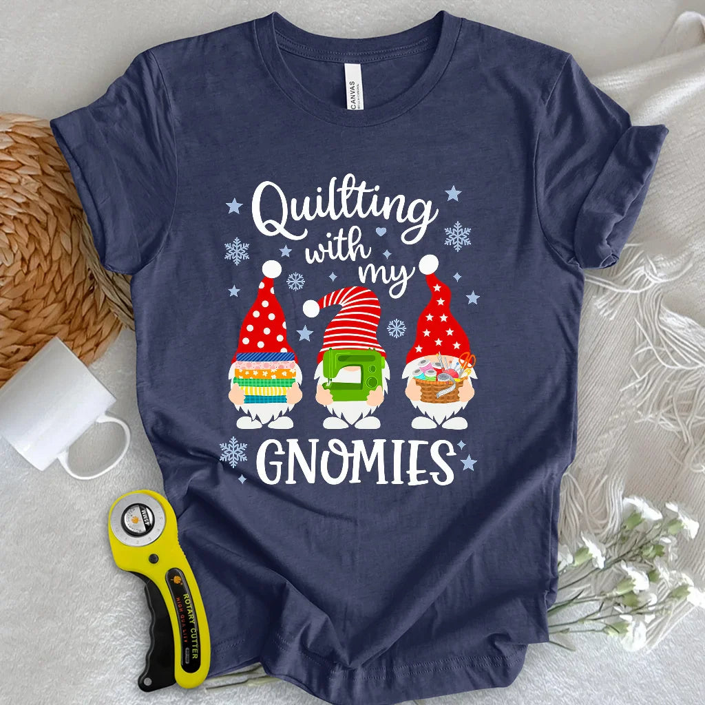 With My Gnomies T-shirt