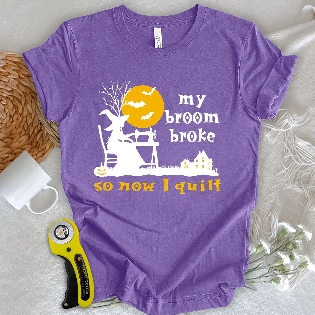 Broom Broke T-shirt