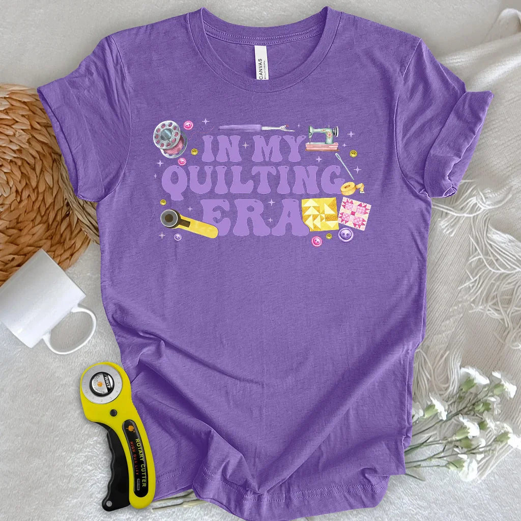 In My Quilting Era T-Shirt