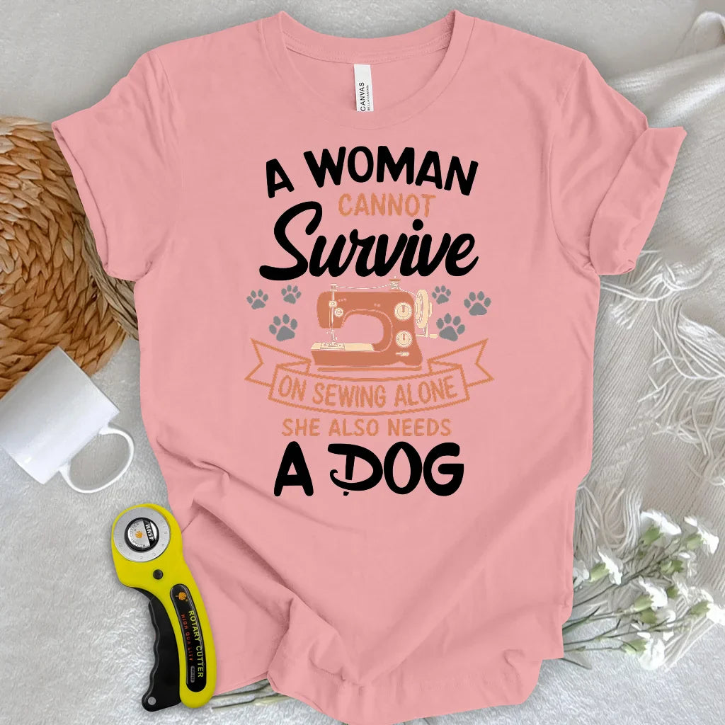 Can’t Sew Without My Dog T-shirt