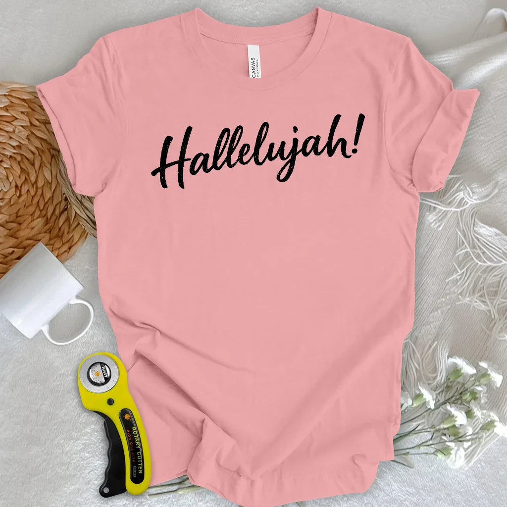 Hallelujah! T-shirt