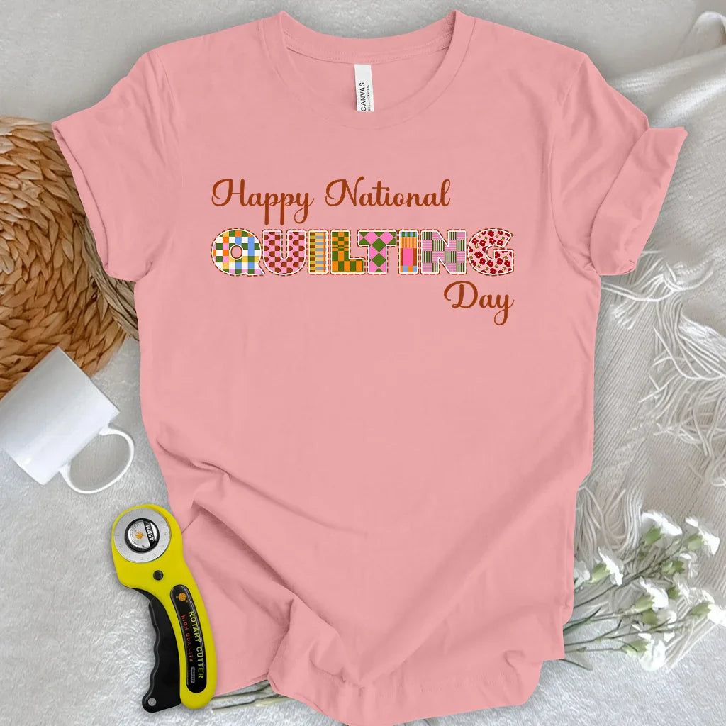 National Quilting Day T-Shirt