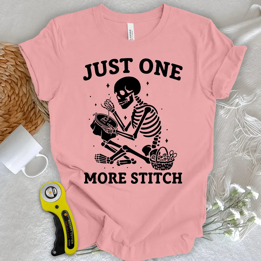 One more stitch T-shirt