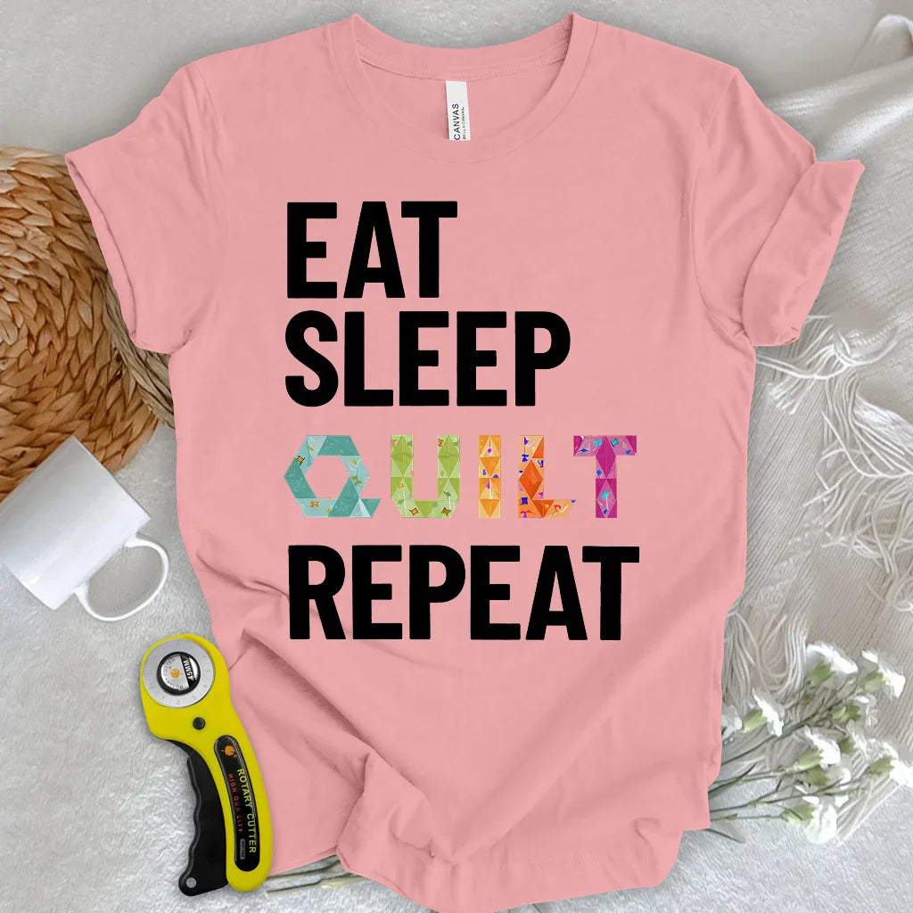 Quilter’s Daily Routine T-shirt