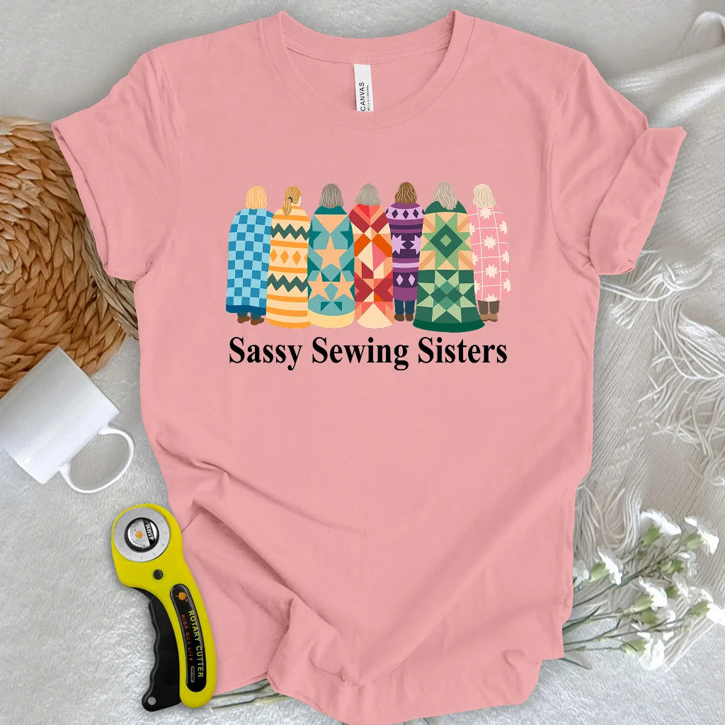 Sassy Sewing Sisters T-shirt