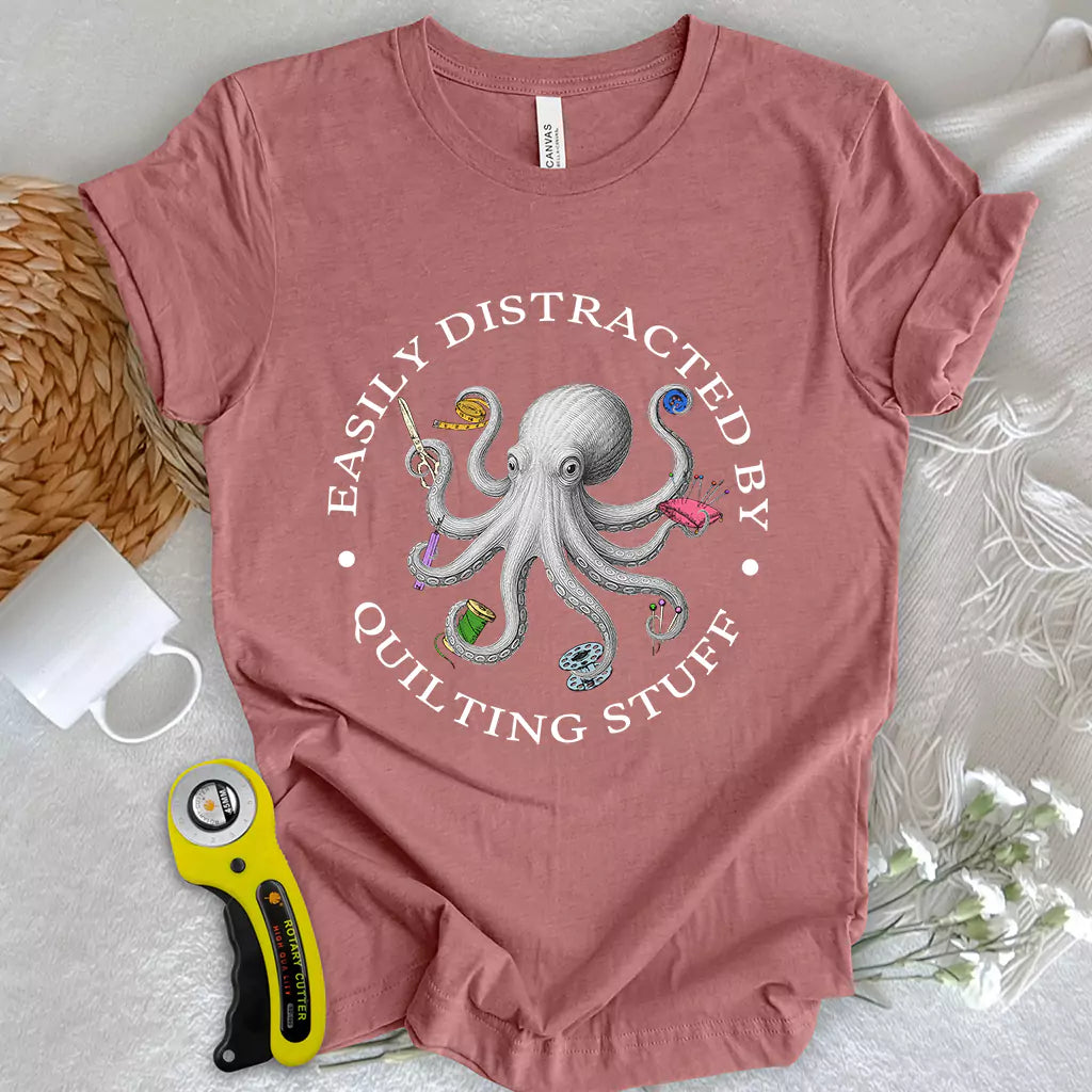Quiltin Stuff T-Shirt