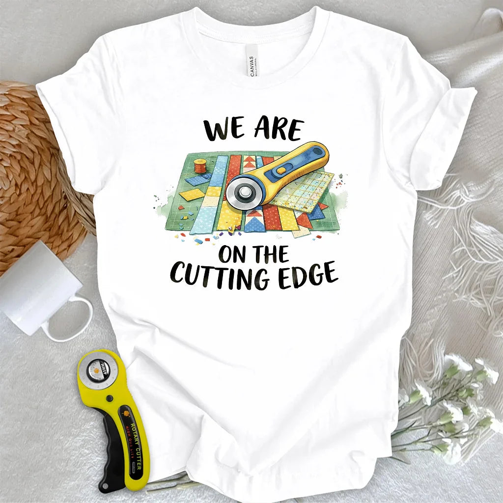 Cutting Edge Quilters T-shirt