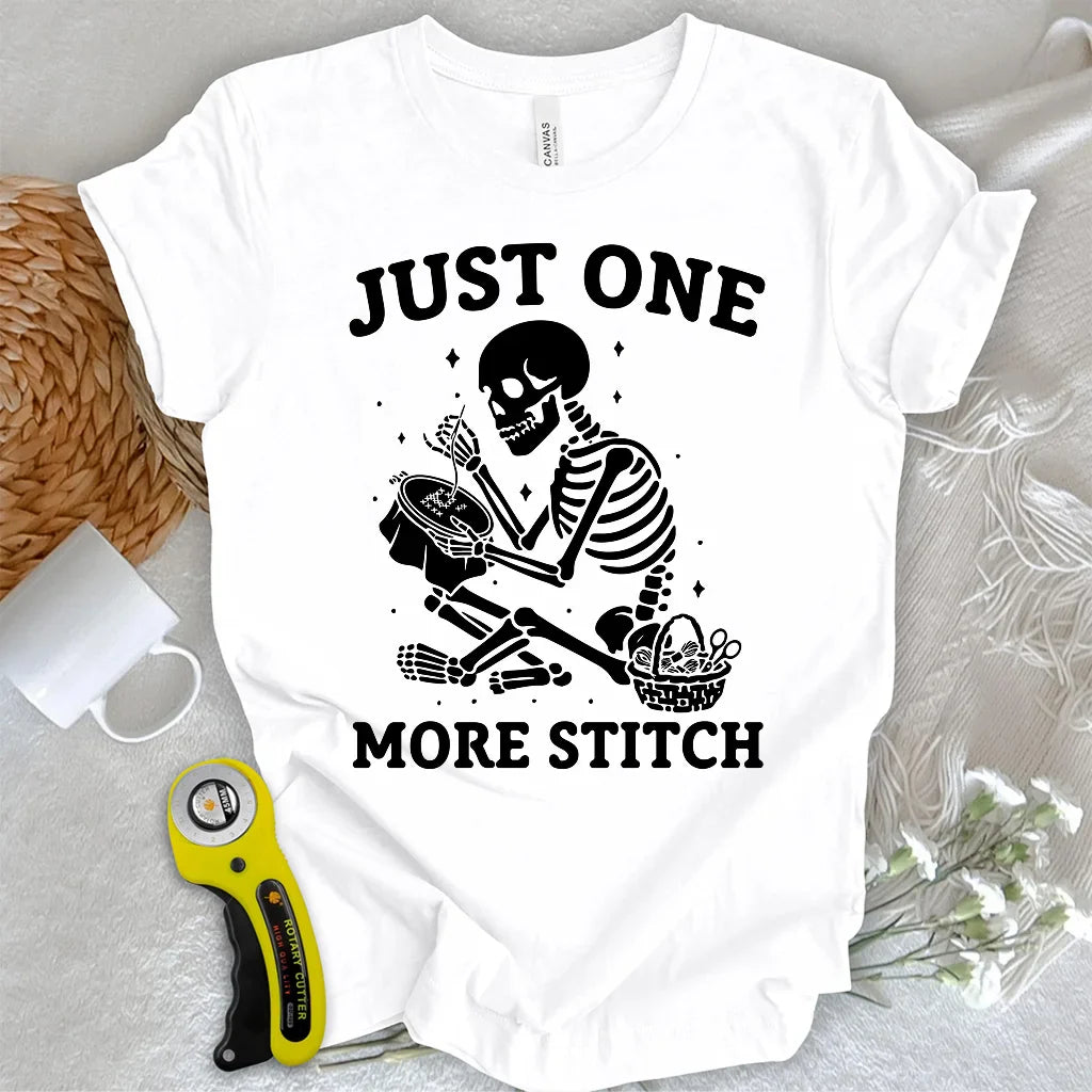 One more stitch T-shirt