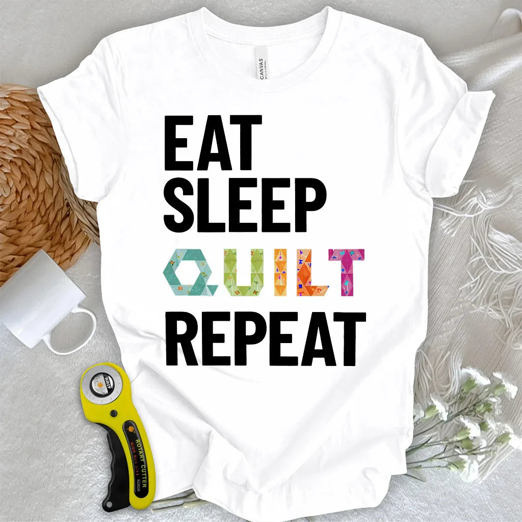Quilter’s Daily Routine T-shirt